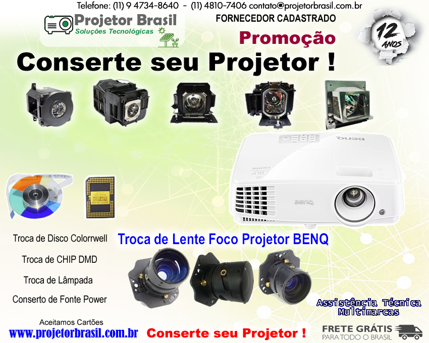 Troca de Lente Foco Benq Guarulhos